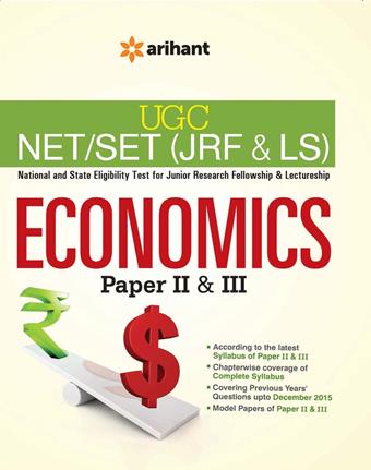 Arihant UGC NET/SET (JRF and LS) ECONOMICS Paper II and III